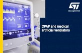 CPAP and medical artificial ventilators€¦ · Normally, CPAP is suitable for use in institutional, home, and portable settings. It is not intended for use in Emergency Medical Service