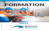 FORMATION - Babcock Wanson · INDUSTRIELLES DOC.DS.014 REV 21 - EDITION JUIN 2017. Formation à notre usine à NERAC Babcock Wanson ... CONDUITE ET EXPLOITATION ECONOMIQUE DES CHAUDIERES