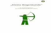 Kleine Bogenkundesgi-feldkirchen.de/wp-content/uploads/2020/04/Fachwissen-Teil-1.pdf · In der Position 3 ist der Nockpunkt zu sehen unter dem der Bogenschütze den Pfeil in die Sehne