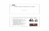 Les transmissions radio -  · 2011-11-27 · 1 Les transmissions radio Bernard Cousin Les pionniers du sans fil (1800Les pionniers du sans fil (1800--1900) 1900) • Claude Chappe,