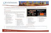 EnVision - GSE Systems€¦ · Catalytic Reforming Fixed Bed Simulation and Tutorial Simulation GSE’s EnVision simulation is a real-time dynamic process simulation program used