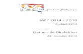 IAFP 2014 - 2018 - birsfelden.ch · 4 Integrierter Aufgaben -und Finanzplan 2014 2018 Gemeinde Birsfelden entschieden, die Ausarbeitung von Spar- resp. Mehrwertmassnahmen ins Jahr