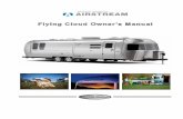 Flying Cloud Owner’s Manual - Airstream.com...Flying Cloud 1-1 1 section 1 RA-400 Patcher for UD intrODUCtiOn The Owner’s Manual for your new Airstream trailer is designed to respond