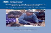 The Engagement of Indigenous Australians in …...The Engagement of Indigenous Australians in Natural Resource Management 3 l Engagement with Indigenous people When engaging Indigenous
