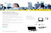 Jabra Evolve 30 More than a headset, a workplace evolution...More than a headset, a workplace evolution Stay connected, using either USB or jack Connect to your PC via USB or use the