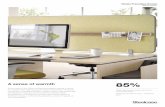 Divisio Frameless Screen - Steelcase · 2018-06-21 · Divisio Frameless Screen Space division A sense of warmth In the midst of the office renaissance people require a sense of comfort