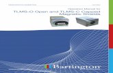 Operation Manual for TLMS-O Open and TLMS-C Capped ... · remanent magnetism in small components or errors in magnetic sensors. Even small inhomogeneities or stresses in the shield