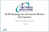Tariff Strategy for the South African Port System · = RAB*WACC + Operating Costs + Tax + Depreciation... Asset Allocation Cargo Owners RR breakwaters and channels, vessel repair,