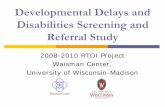 Developmental Delays and Disabilities Screening and ... ¢  Developmental Delays and Disabilities Screening