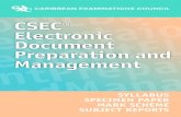 CSEC Electronic onicDocument Document Preparation and …wolmersboys.edu.jm/pdf/syllabus/EDPM_CSEC.pdf · 2018-09-12 · CSEC® EDPM Mark Schemes: Paper 01 72 Paper 02 76 Paper 02