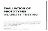 EVALUATION OF PROTOTYPES USABILITY TESTINGblogs.ubc.ca/cpsc544/files/2019/10/544-17-UsabilityTesting.pdf · •understand the role of usability testing in HCI •be able to define