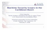 Maritime Security Issues in the Caribbean Basinaapa.files.cms-plus.com/SeminarPresentations/08... · • The Caribbean Basin is a region of economic significance: • Hundreds of