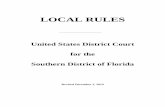 LOCAL RULES - United States District Court...2019/12/02  · Senior Judge Daniel T. K. Hurley (561) 803-3450 West Palm Beach Senior Judge Joan A. Lenard (305) 523-5500 Miami Senior