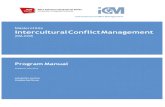 Master of Arts Intercultural Conflict Management · intervention skills for conflict resolution. Workshops revolve around practical training in specific tools for conflict management