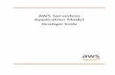 Application Model AWS Serverless€¦ · building serverless applications. You can discover new applications in the AWS Serverless Application Repository. For authoring, testing,