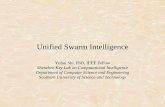 Unified Swarm Intelligence - SUSTechstatic.cse.sustc.edu.cn/upload/images/upload/files/... · Unified Swarm Intelligence Yuhui Shi, PhD, IEEE Fellow Shenzhen Key Lab on Computational