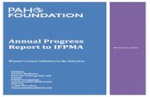 Annual Progress Report to IFPMA€¦ · Annual Progress Report to IFPMA Women’s Cancer Initiative in the Americas November 2015 Contact: ... Developed an infographic on Women’s