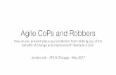 Agile CoPs and Robbers - APLN - Jordan Job · A Brief History • Situated Learning: Legitimate Peripheral Participation (1990) • Organizational Learning and Communities-of-Practice