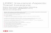 HSBC Insurance Aspects: Y K C M Travel Insurance …...HSBC Insurance Aspects: Travel Insurance Policy Summary and Policy Wording Policy Number: 060605/011012 Effective from 20 April
