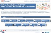 HR & PAYROLL SYSTEM FOR YOUR BUSINESS HR & PAYROLL SYSTEM FOR YOUR BUSINESS GROWTH XtraNet's HR & Payroll