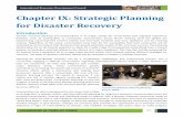 Chapter IX: Strategic Planning for Disaster Recovery · Disaster Recovery Framework: Strengthening Disaster Recovery for the Nation40 can also be a resource for community leaders,