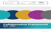 The Collaborative · for the collaborative partnership as we seek to address the escalating prevalence of chronic conditions, increased ... management and funding to improve efficiency