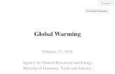 Global Warming - Minister of Economy, Trade and …...Global Warming February 27, 2018 Agency for Natural Resources and Energy Ministry of Economy, Trade and Industry Provisional Translation