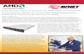 Echo Storage Platform Powered By AMD Opteron™ Processor...About Avnet Technology Solutions Avnet Technology Solutions is an operating group of Phoenix-based Avnet, Inc. As a global