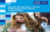 MaaS Readiness Level Indicators for local authorities · y Mobility as a Service – A Proposal for Action for the Public Administration, Case Helsinki 2 MaaS readiness level indicators