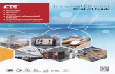 Industrial Ethernet - CTC UIndustrial Ethernet Product Category Using the latest Ethernet and Power over Ethernet technologies, CTC Union has stormed into the "Industrial Grade Ethernet"