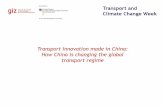 Transport Innovation made in China: How China is changing ... · Transport in China´s 13th Five-Year Plan (2016-2020) Netizens - China´s digital eco-system China is home of about