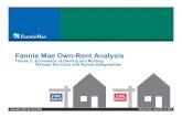 Fannie Mae Own-Rent AnalysisOverview of Fannie Mae Own-Rent Analysis. Objective Fannie Mae conducted a research project to understand better the factors influencing consumers’ decisions