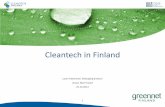 Cleantech in Finland - Rohevik · 2012-10-29 · • The cleantech business is one of Finland’s economic policy priorities • The Government aims to make Finland a pioneer in clean