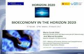 BIOECONOMY IN THE HORIZON 2020 - UPMblogs.upm.es/catedracajamar/wp-content/uploads/...BIOECONOMY IN THE HORIZON 2020 Marta Conde Vidal National Contact Point SC2 Bioeconomy & LEIT
