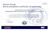 Klarius Group BLOCK EXEMPTION CERTIFICATE · Klarius Group Block exemption certificateof conformity ... COMMISSION REGULATION (EU) N °461/2010 of 27 May 2010 Our productsfullfillthe