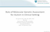 Role of Molecular Genetic Assessment for Autism in ...media-ns.mghcpd.org.s3.amazonaws.com/autism2017/... · Role of Molecular Genetic Assessment for Autism in Clinical Setting Young
