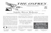 THE OSPREy · The Osprey welcomes submissions and letters to the editor. Submissions may be made electronically or by mail. The Osprey P.O. Box 1228 Sisters, OR 97759-1228 jyusk@bendcable.com