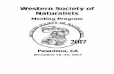 Western Society of Naturalists...Western Society of Naturalists ~ 2017 ~ Treasurer Website Steven Morgan 98TH ANNUAL MEETING NOVEMBER 16–19, 2017 IN PASADENA, CALIFORNIA Registration