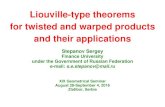 Liouville-type theorems for twisted and warped …tesla.pmf.ni.ac.rs/people/geometrijskiseminarxix/...Liouville-type theorems for twisted and warped products and their applications