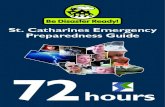St. Catharines Emergency Preparedness Guide · Emergency Preparedness 8 First Aid Supplies Purchase a complete first aid kit and first aid manual. Add personal care items such as