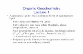 Organic Geochemistry Lecture 1 - dspace.mit.edu€¦ · Introduction To Organic Geochemistry 2nd Edition Killops S and Killops V An Introduction to Organic Geochemistry explores the
