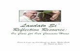 Laudato Si’ - WordPress.com€¦ · Convener: Welcome to this first of five meetings on Pope Francis’ Encyclical Laudato Si’. Sessions consist primarily of quotes from Laudato