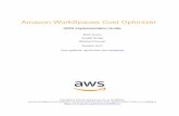 Amazon WorkSpaces Cost Optimizer...Amazon Web Services – Amazon WorkSpaces Cost Optimizer on AWS December 2019 Page 3 of 13 The guide is intended for IT infrastructure architects,