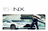 2015 NX 200t, NX 200t F Sport, NX 300h - eBrochure · exterior lines, sporty handling and technologically advanced interior, it’s easy to forget that the NX is as efficient as it