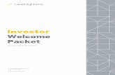 Investor Welcome Packet · Investor Welcome Packet E: invest@lendinghome.com P: (844) 277-9564 Winter 2018 EDITION . Welcome to LendingHome LendingHome was founded with the vision