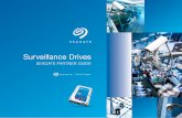 Surveillance Drives - Amazon Web Servicesseagateglobal.s3.amazonaws.com/newsletter28/pdfs/... · In today’s video surveillance systems, drives are as essential as cameras for recording