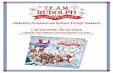 T.E.A.M. Rudolph and the Reindeer Games Chapter One: The ...T.E.A.M. Rudolph and the Reindeer Games 8 Chapter Two: The Legend of Rudolph the Red-Nosed Reindeer Rudolph’s Activating