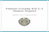 Hawaii County E9-1-1 Status Report...Hawaii County E9-1-1 Status Report February 1, 2017 – February 28, 2017 Page 5 of 31 Hawaii County February 2017 1. PSAP OPERATIONS Wireline