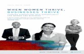 WHEN WOMEN THRIVE, BUSINESSES THRIVE - Mercer · in hiring, promotion and retention that disadvantage women, the forecast still falls short of parity. KEY FINDINGS This is the third