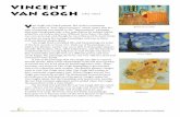 VINCENT VAN GOGH - MRS. DOPICO'S ART CLASS · VINCENT VAN GOGH – an Gogh was Dutch painter. His work is sometimes style of painting was similar to the “Impressionist” paintings